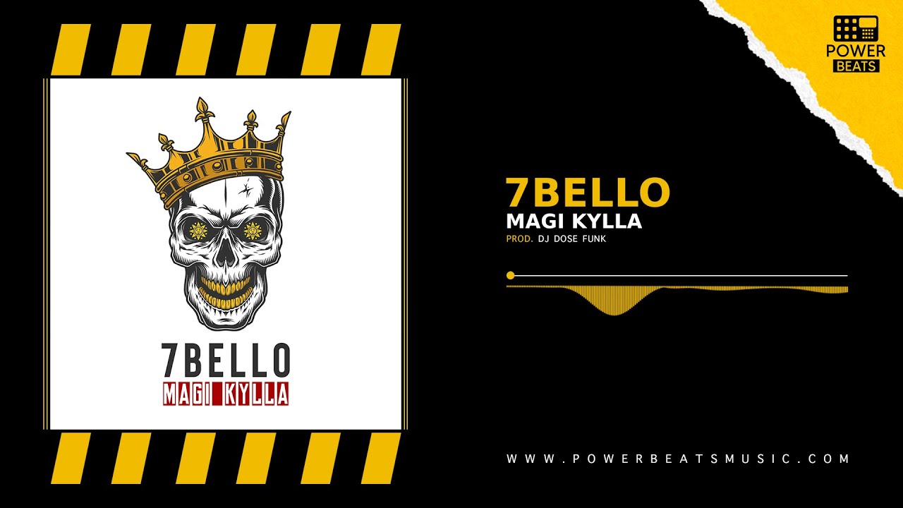 Magi Kylla - 7Bello ( Prod. DJ Dose Funk )