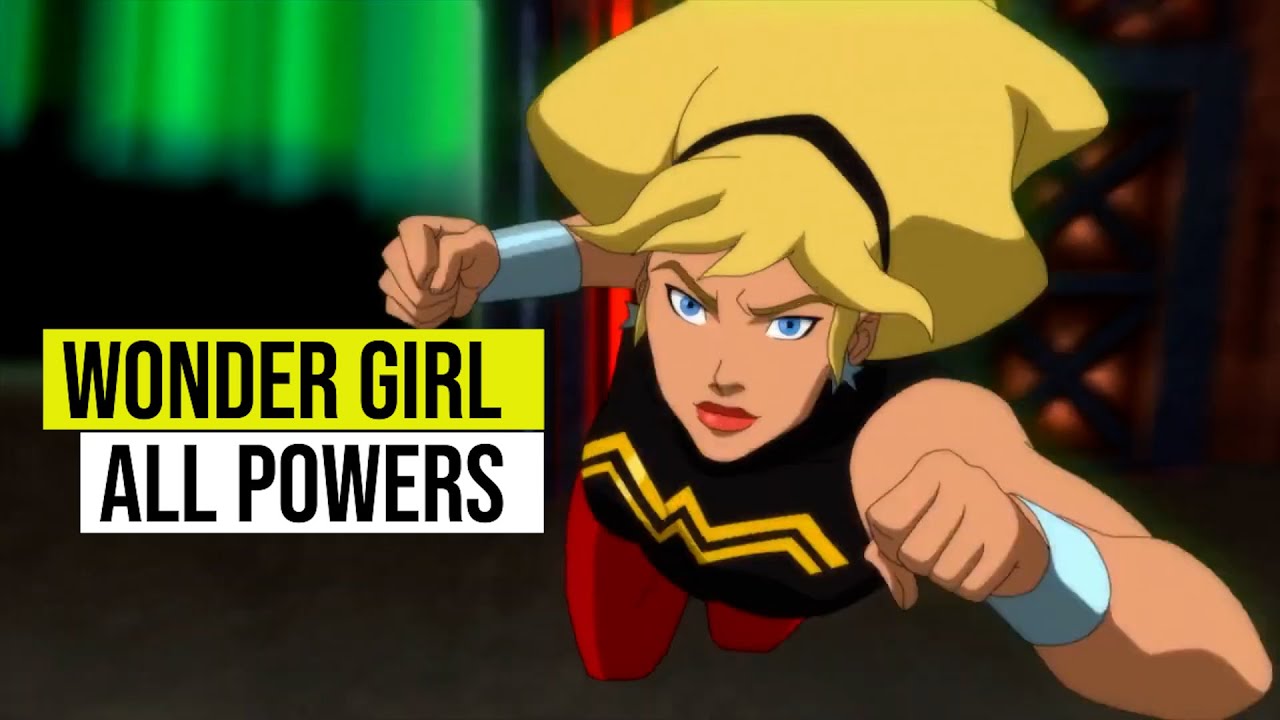 Wonder Girl - All Powers from Young Justice
