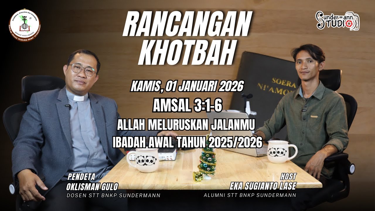 Rancangan Khotbah: Ibadah Awal Tahun (Amsal 3:1-6 ) Kamis, 01 Jan 2026