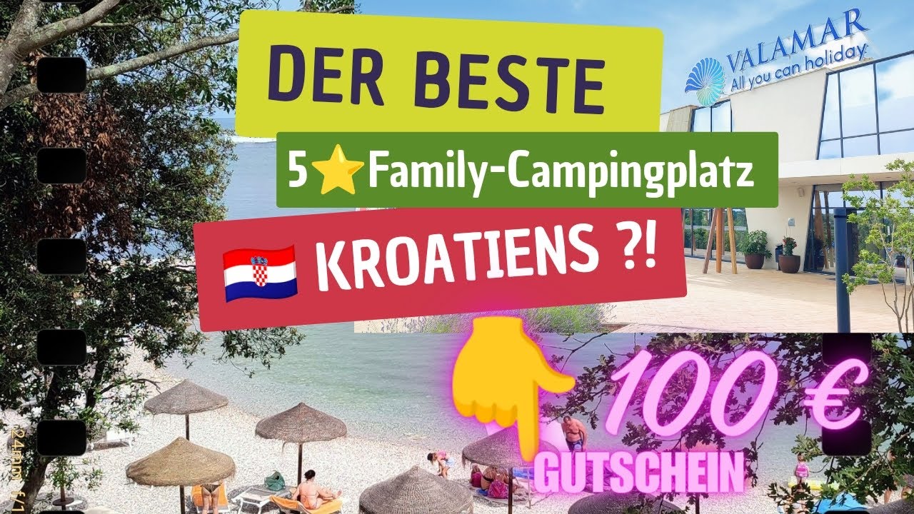🇭🇷 Der BESTE 5⭐ Family-Campingplatz KROATIEN'S?!? Was meinst DU? Highlights & 100&euro; GUTSCHEIN HIER 👇!