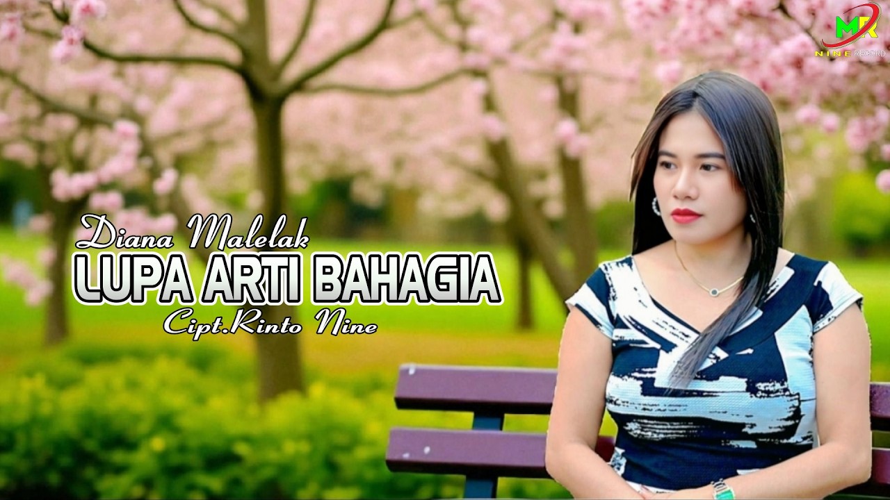 LUPA ARTI BAHAGIA || Diana Malelak || Cipt.Rinto Nine || Lagu Pop Indonesia Timur Terbaru