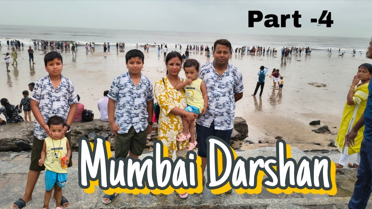 Mumbai Darshan part -4 