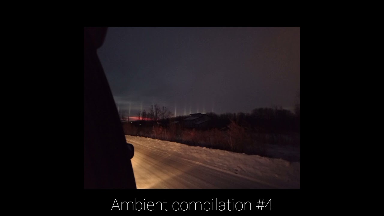 ambient compilation 4
