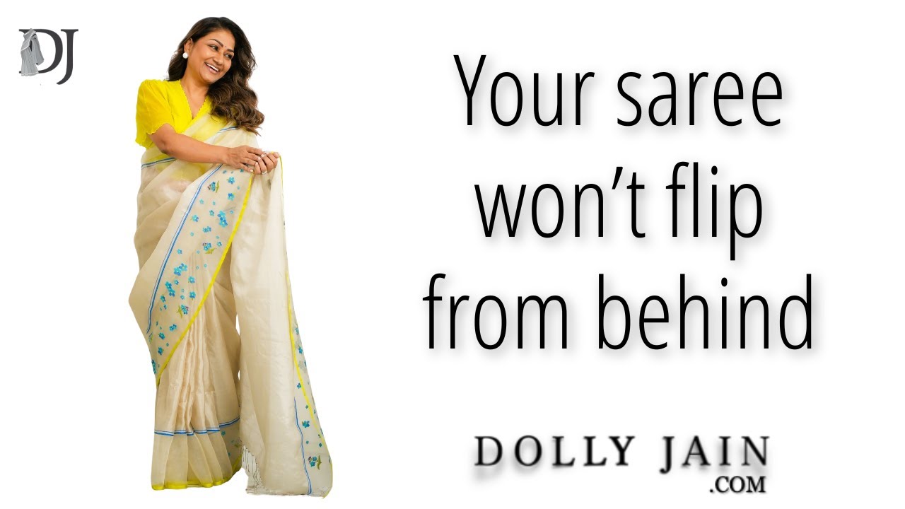 Say GOODBYE to Saree Flips with Dolly Jain's Expert Tips (HINDI)