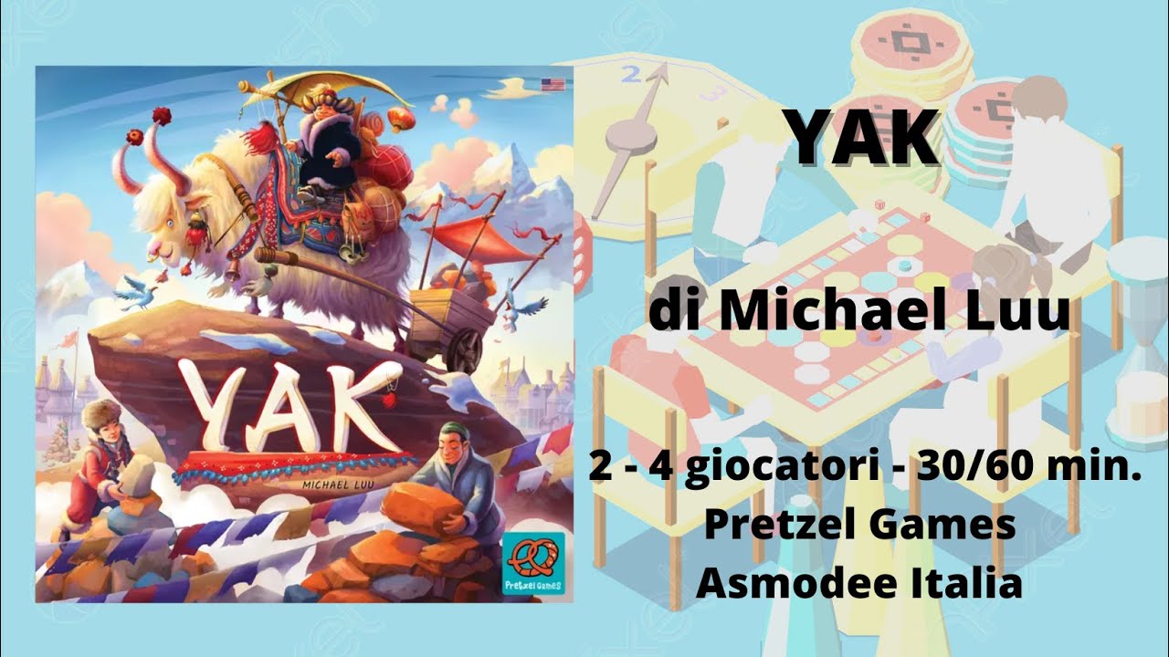 Yak (gioco da tavolo) - Tutorial italiano