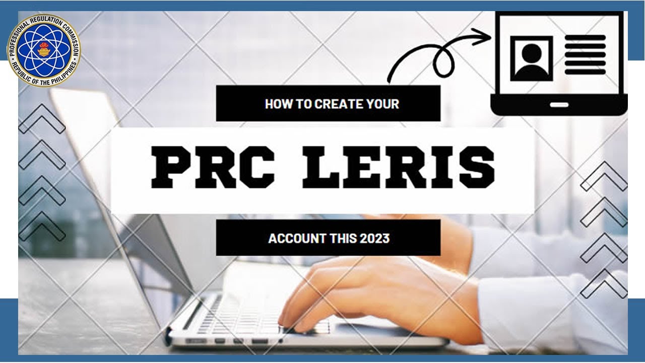 Как создать учетную запись PRC LERIS в 2023 году