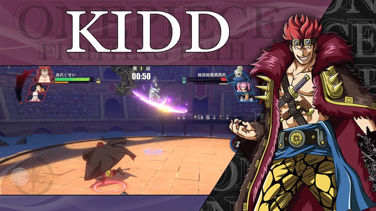 One Piece Fighting Path - Captain Kid. 1st day gameplay / Капитан Кид. Геймплей 1-ого дня