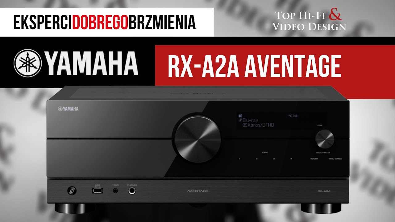 Yamaha RX-A2A amplituner kina domowego | Nowa seria Aventage