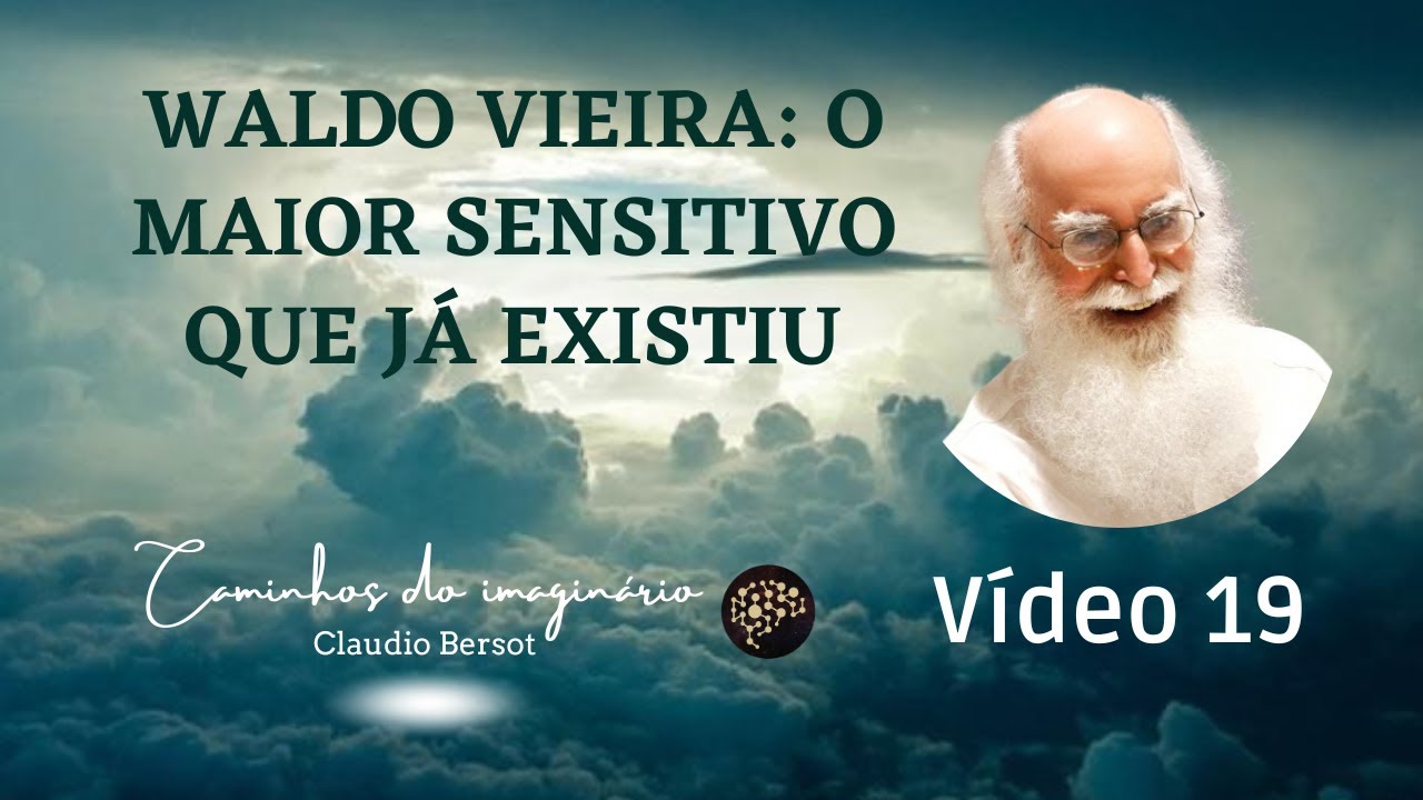 O maior sensitivo que já existiu: Waldo Vieira