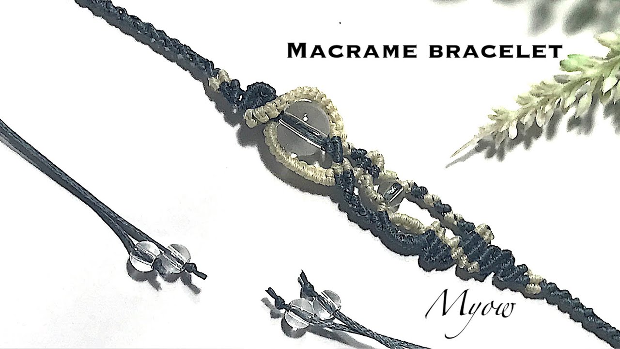 MACRAME BRACELET | BRACELET WITH BEADS | MYOW 239