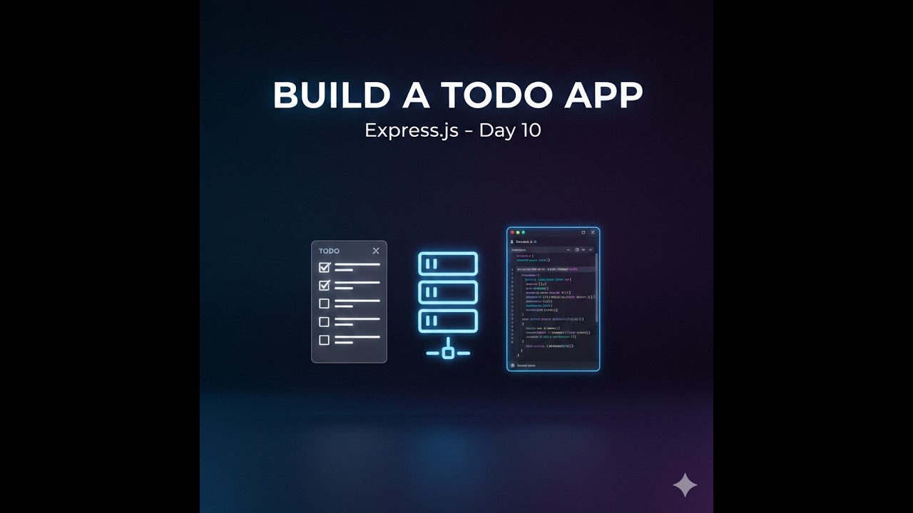 Full Stack Web Development | Day 10 | Build To-Do App with Express & EJS | EDXcellence