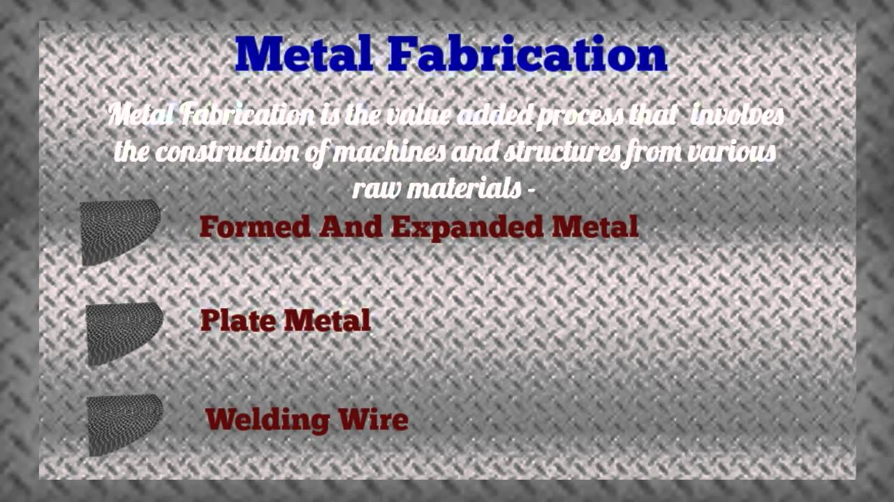 Metal Fabrication - Metal Substrate