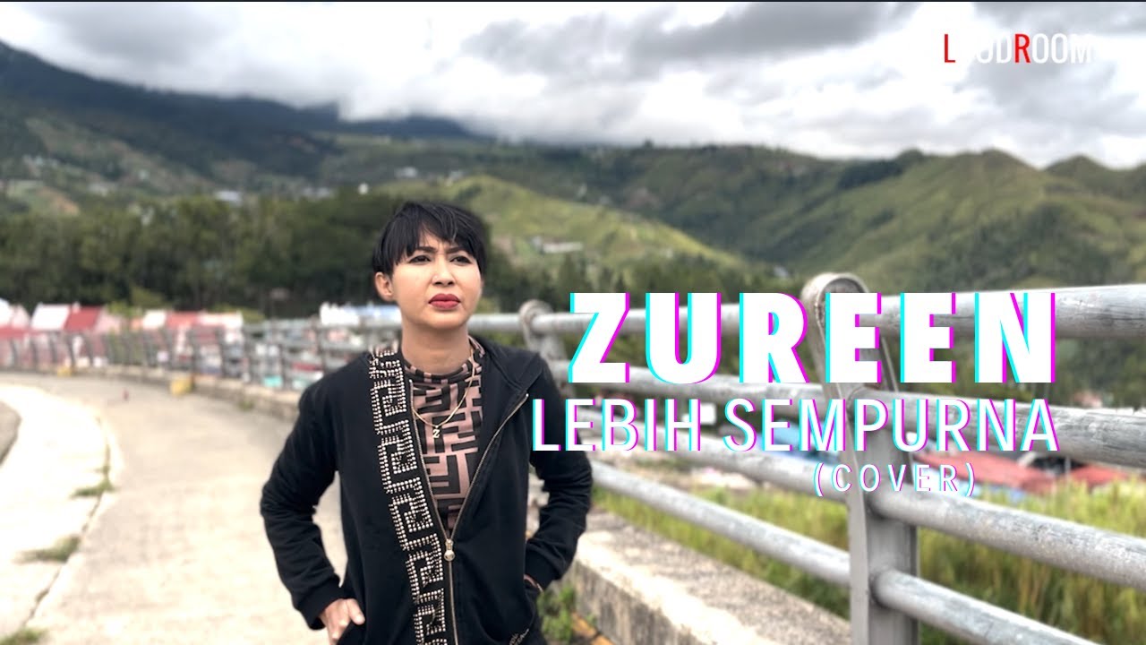 Lebih Sempurna | Zureen ( Cover )