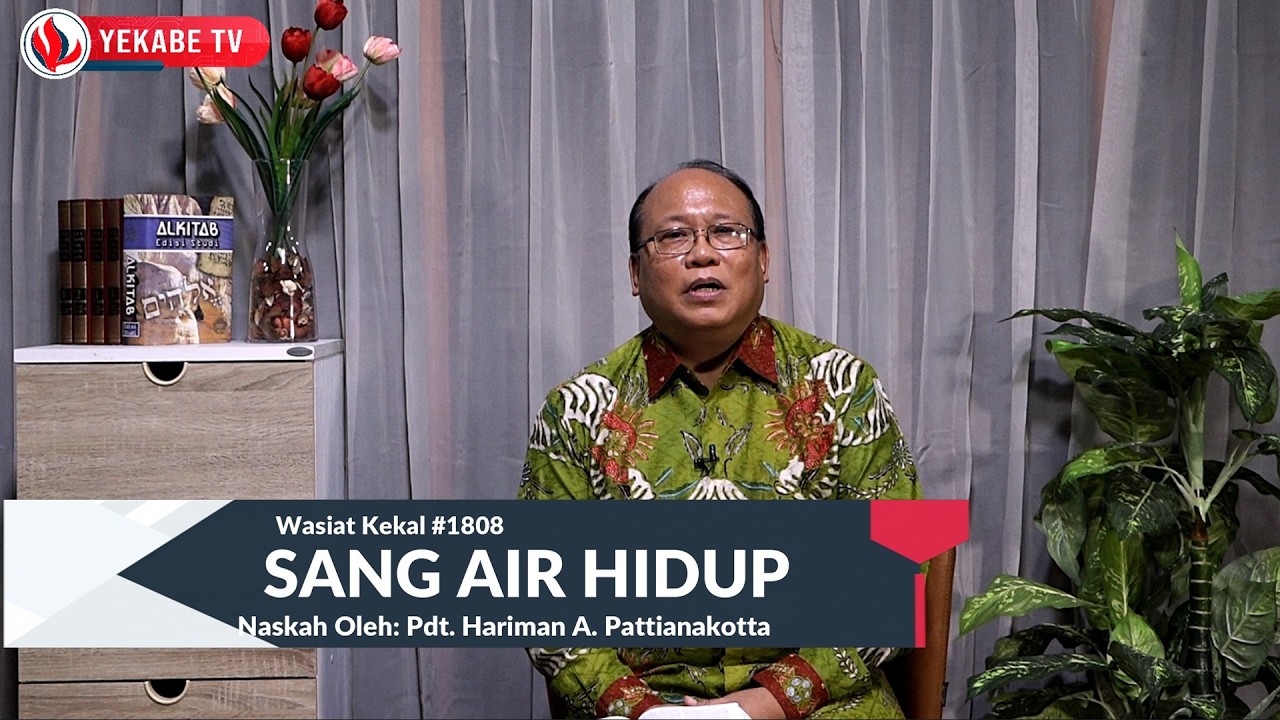 WASIAT KEKAL 1808 - SANG AIR HIDUP