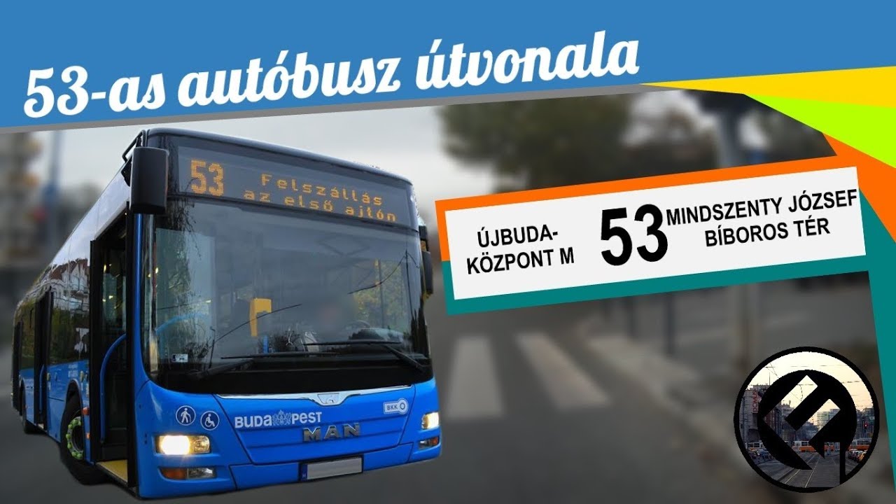 Budapest 53-as autóbusz útvonala (Újbuda-központ M - Mindszenty József bíboros tér