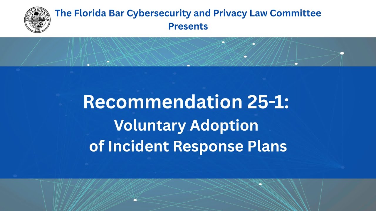 Recommendation 25-1: Voluntary Adoption of Incident Response Plans