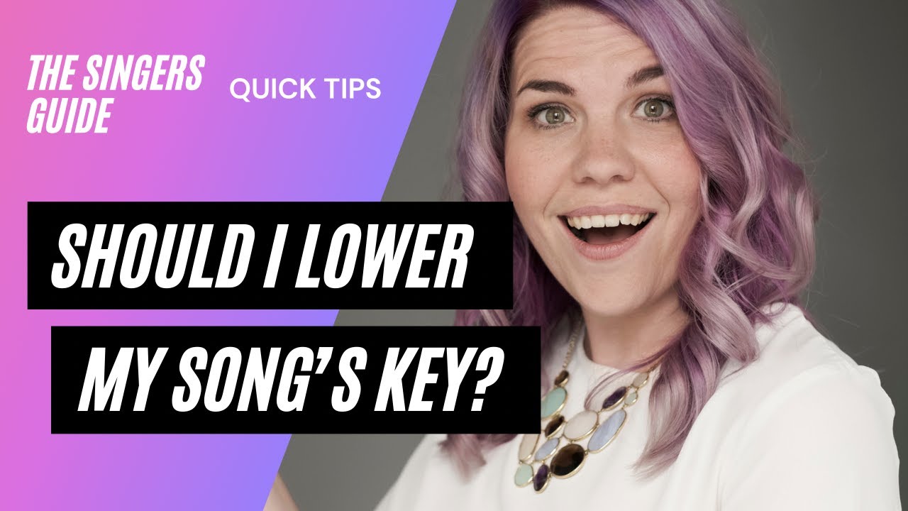 Should I lower the key if my song is too high?