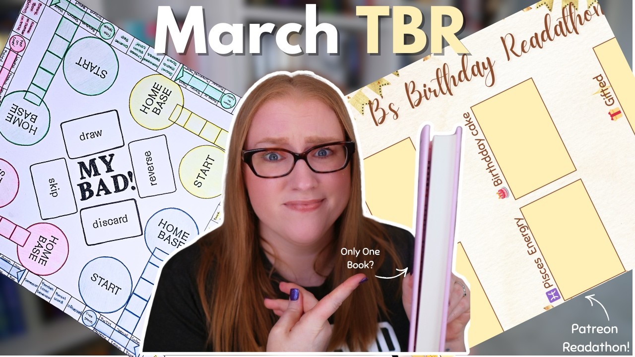 A Very Chaotic  TBR Game + Patreon Readathon, and YOU Choose my Punishment?! | March TBR