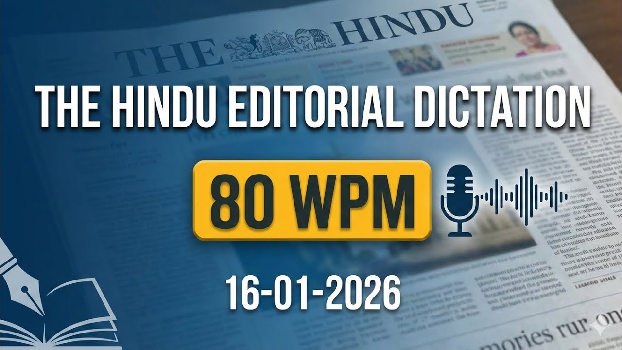 The Hindu Editorial Dictation|| 80 WPM|| #shorthanddictation || Grade C Grade D ||