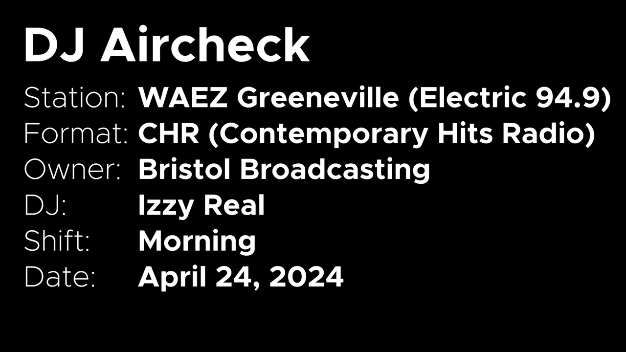 DJ Airchecks: Electric 94.9 (CHR) Morning