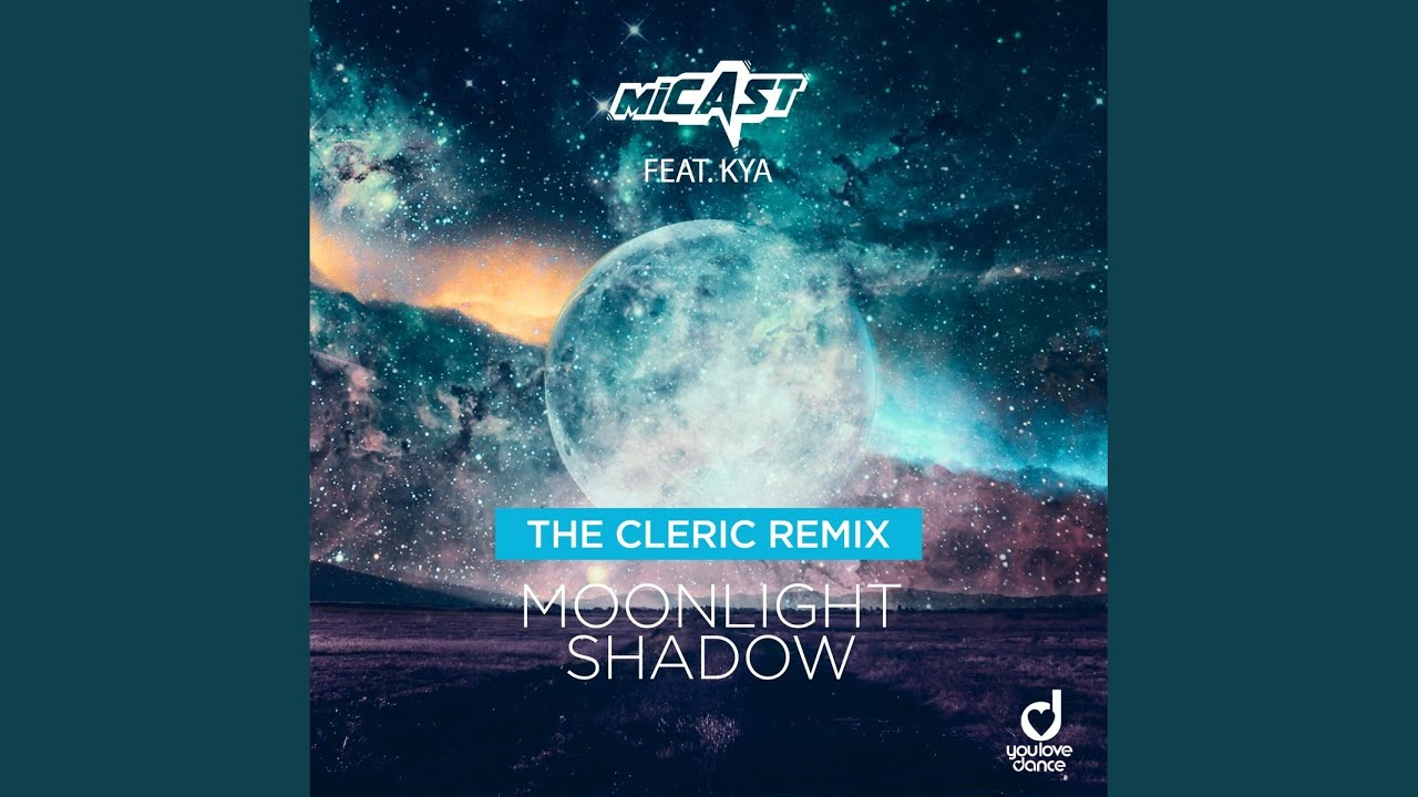Moonlight Shadow (The Cleric Extended Remix)
