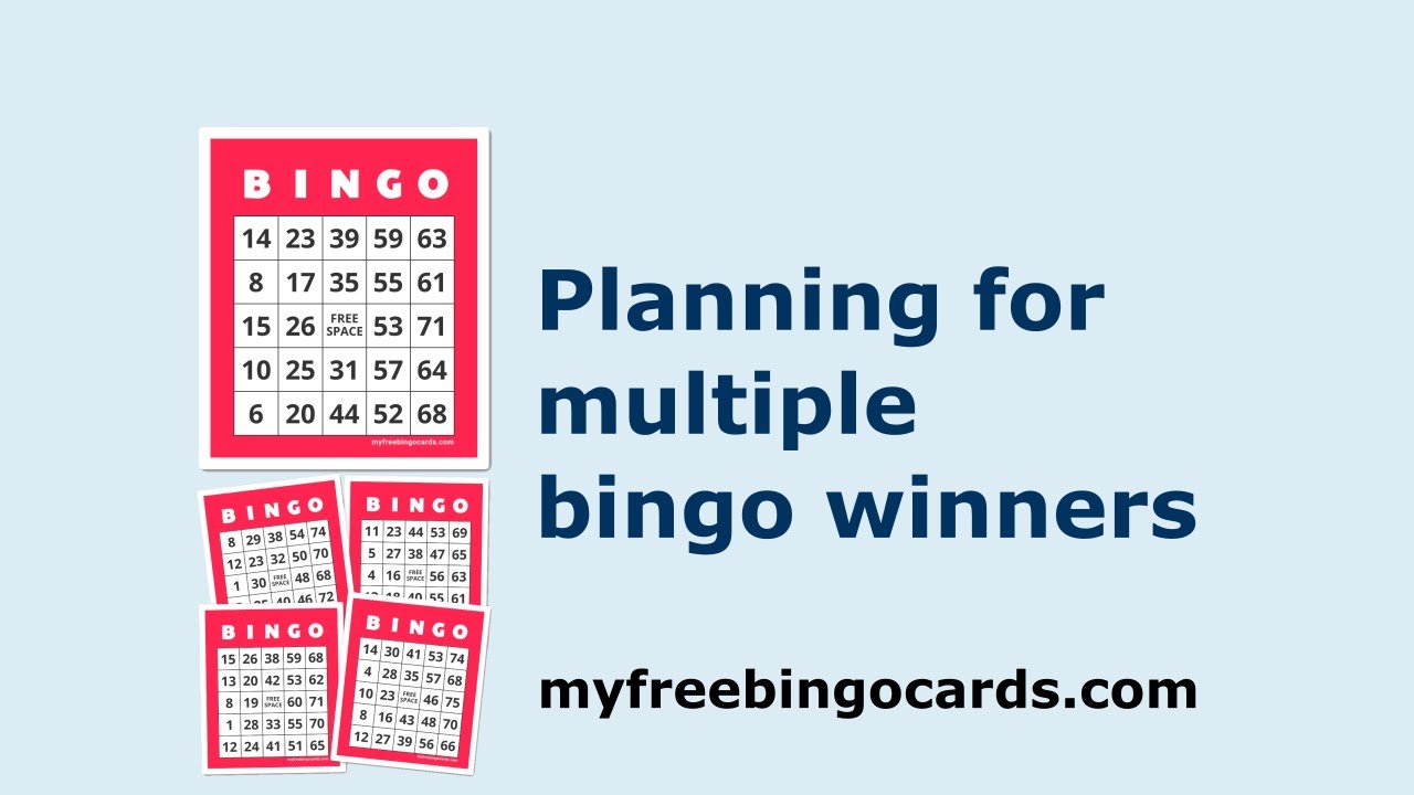 Plan for multiple bingo winners