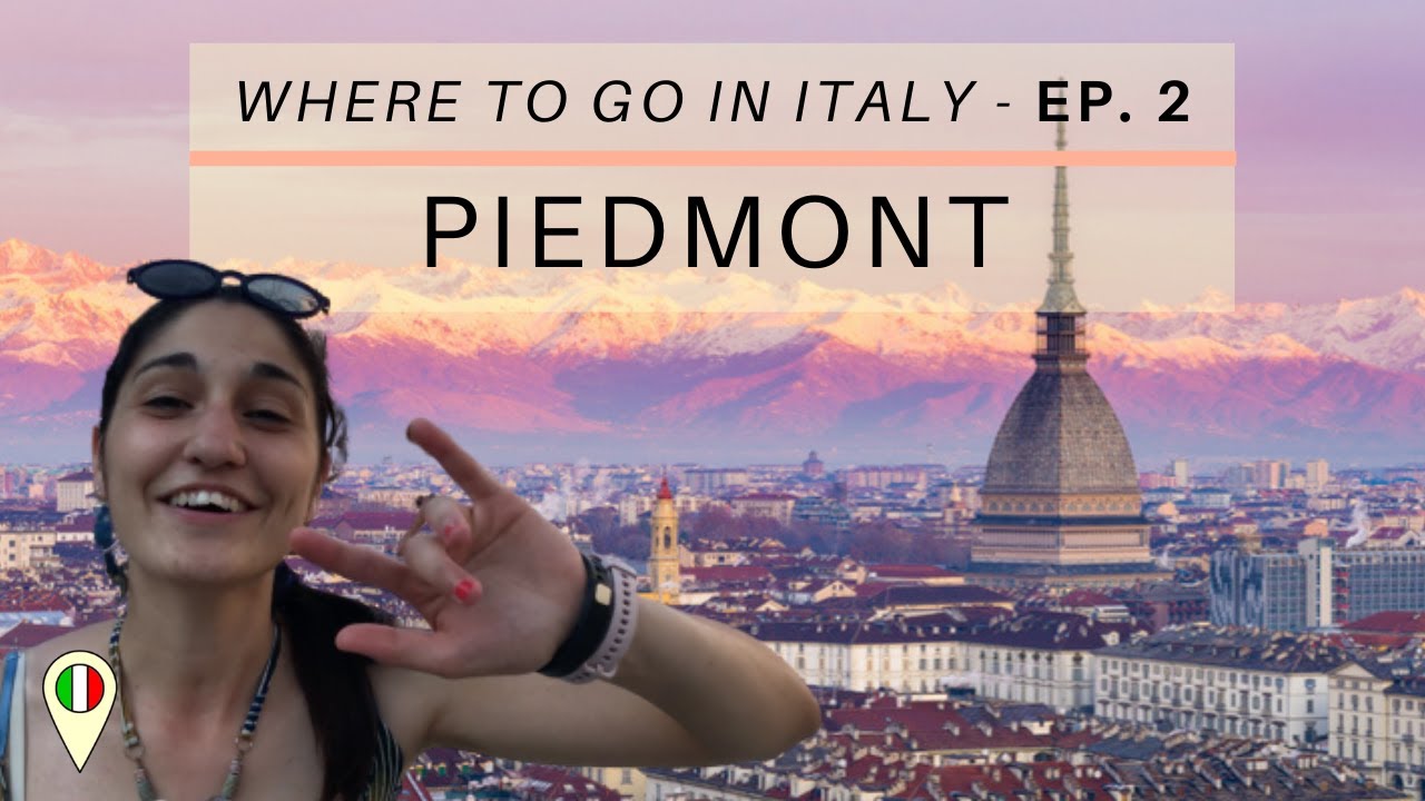 Why you should visit PIEDMONT, the wine region of Italy | Turin, Langhe, Alps