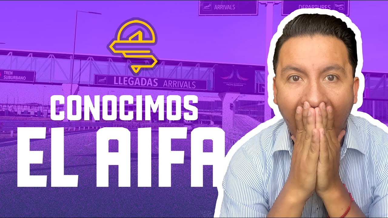 Conocimos el Aeropuerto Internacional Felipe Ángeles (AIFA) o Aeropuerto Santa Lucía