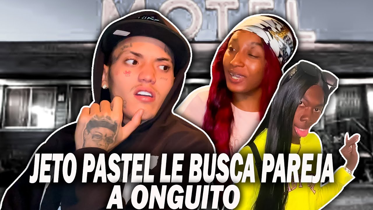 ONGUITO SE KILLA FE0 CON JETO O PASTEL EN BUSCA DE PAREJA