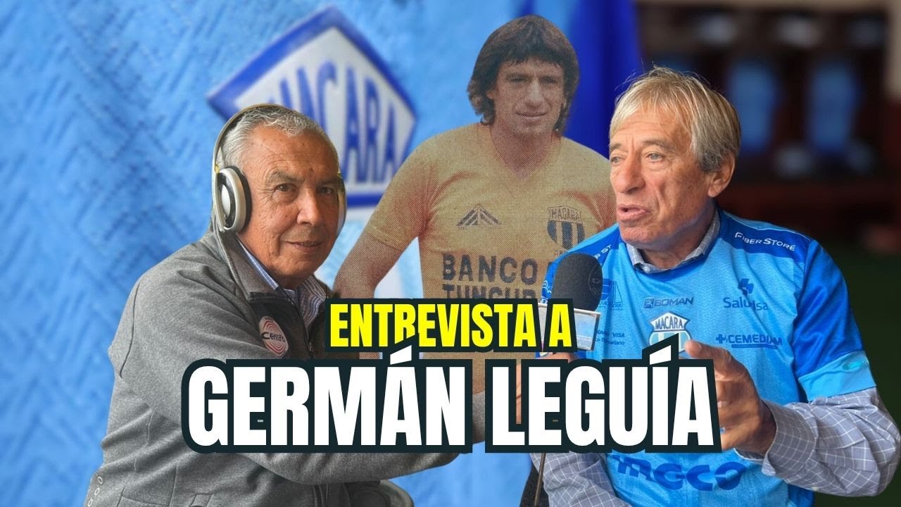 Entrevista con el histórico jugador de Macará, Germán Leguía
