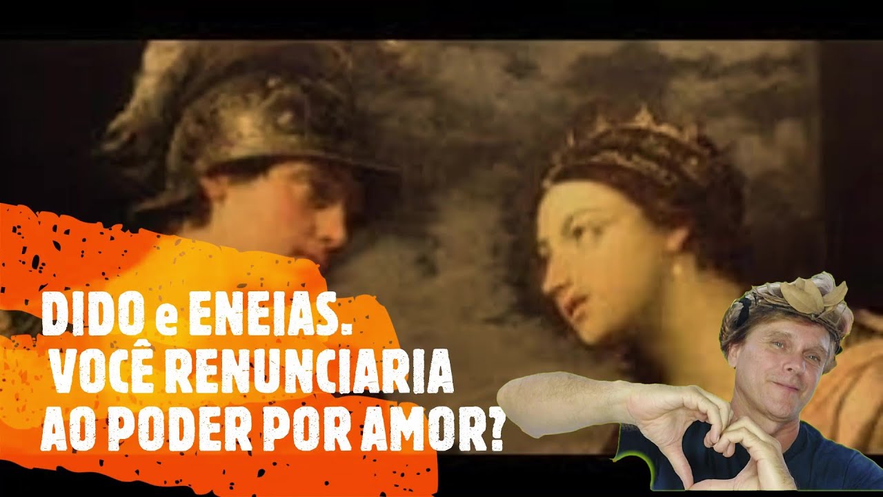 DIDO E ENEIAS  E A PAIX&Atilde;O FATAL E AVASSALADORA DOS FUNDADORES DAS CIVILIZA&Ccedil;&Otilde;ES ROMANA E DE C&Aacute;RTAGO