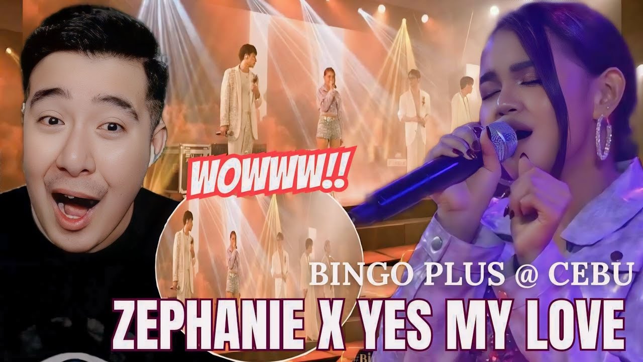 [REACTION] Zephanie & Yes My Love  performs in Cebu BingoPlus Night