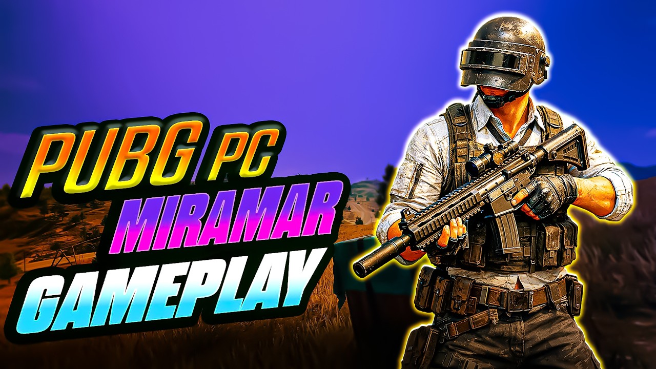 PUBG PC : How I Survived PUBG Without Checking Every Corner In MIRAMAR