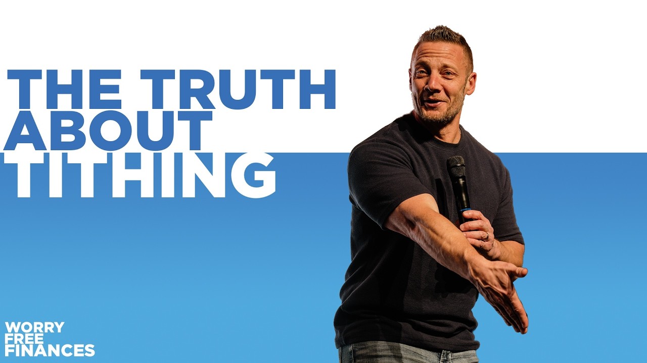 Worry Free Finances - The Truth About Tithing - Pastor Kyle Brownlee