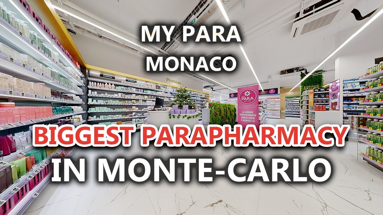 MyPARA Monaco | Biggest Parapharmacy in Monte-Carlo