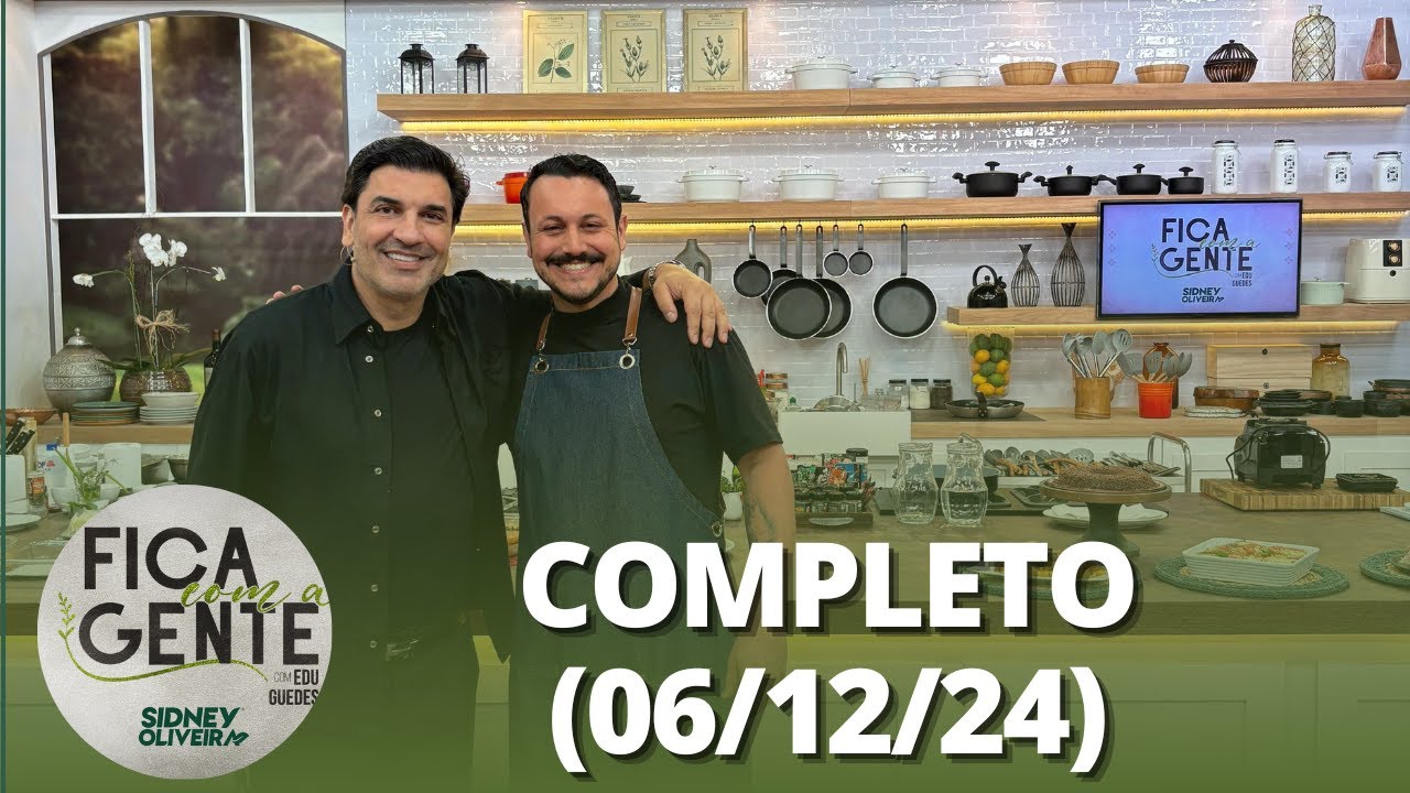 Fica com a Gente: Brigadeirão. Kafta recheada e mais (06/12/24) | Completo