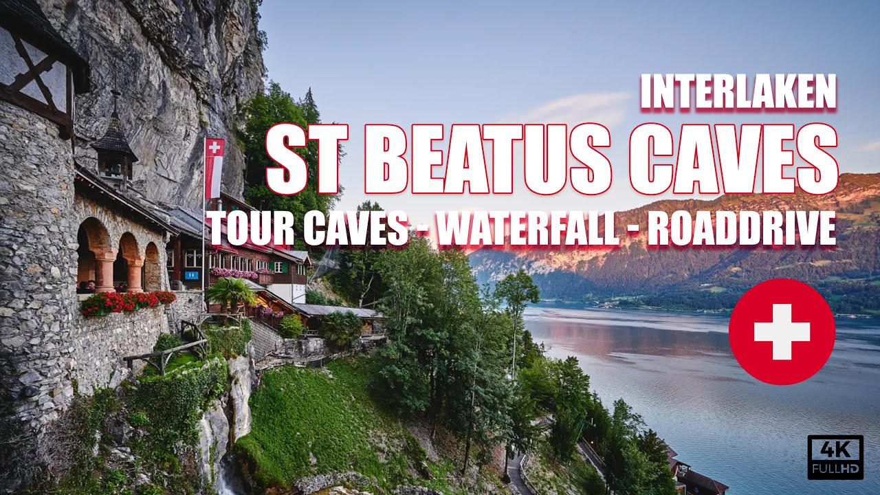 Sint Beatus Caves in Interlaken - Stunning waterfall - Scenic roaddrive to Interlaken - Swiss Beauty