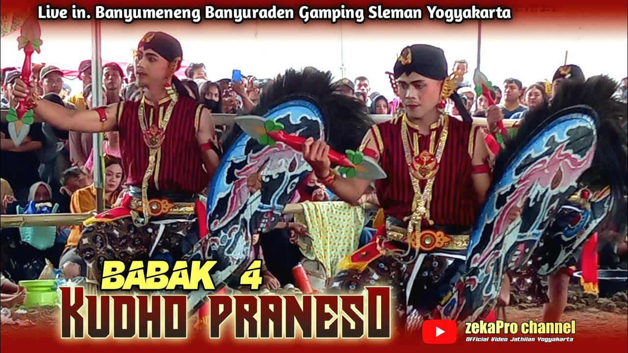 KUDHO PRANESO - Babak 4 | Banyumeneng Banyuraden Gamping Sleman Yogyakarta