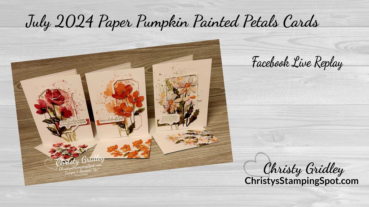 July 2024 Painted Petals Paper Pumpkin Kit