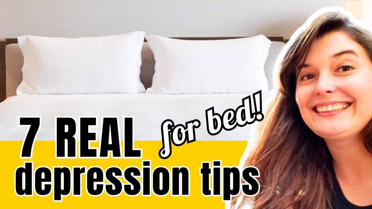 How I Get Out of Bed With Depression (7 Tips)