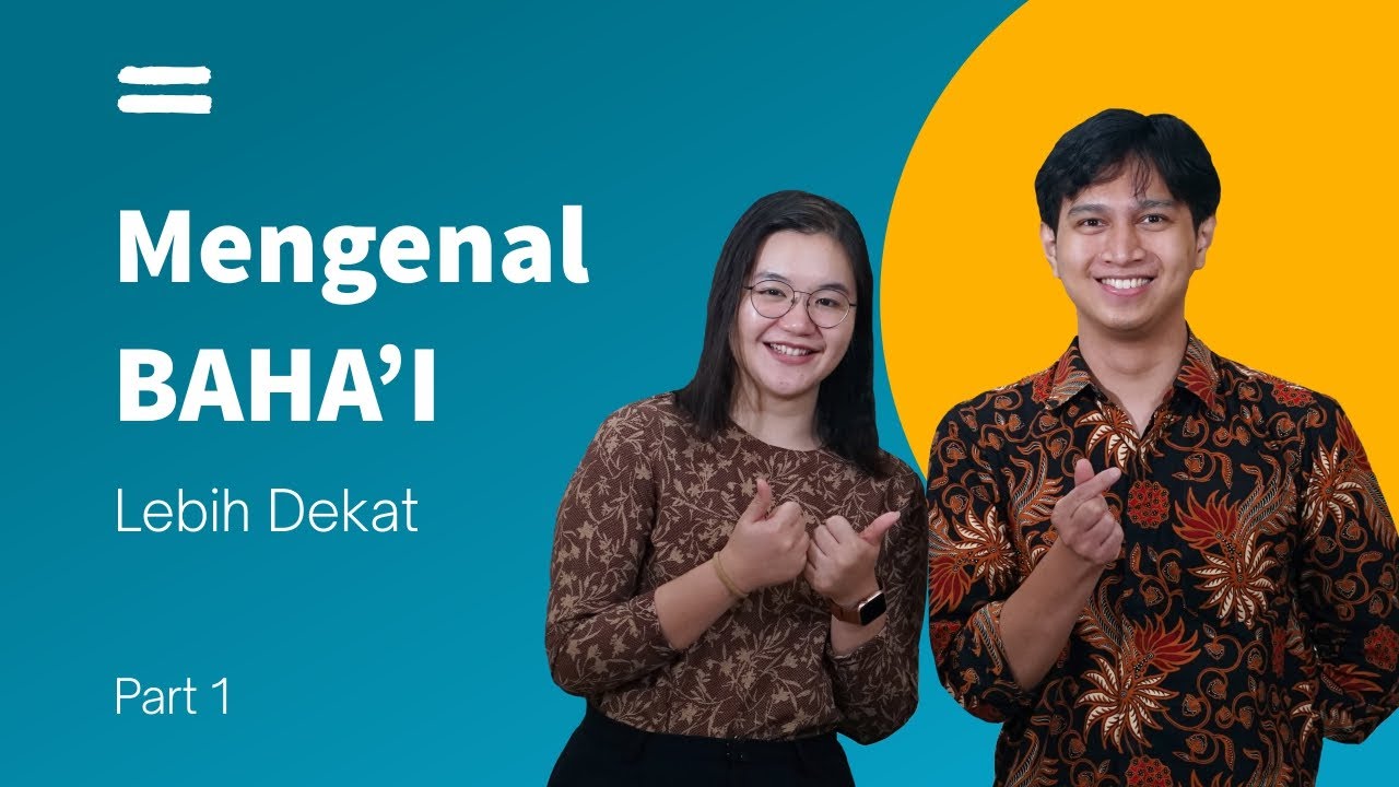 MENGENAL AGAMA BAHA'I LEBIH DEKAT | Asih Karnengsih & Riaz Muzaffar | Part 1