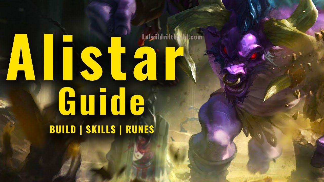 LOL Wild Rift Alistar Guide - Build, Skills, Combos & Runes