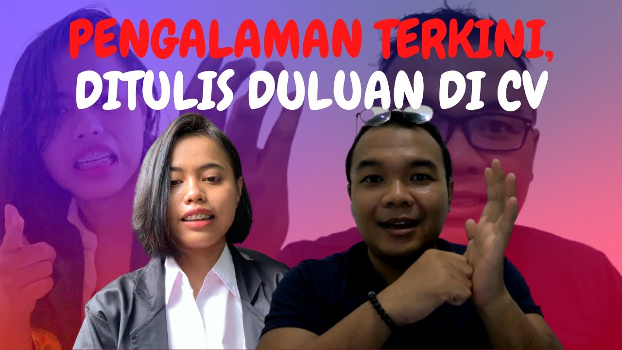 PENGALAMAN TERKINI DITULIS DULUAN DI CV, KENAPA? NGOBROL BARENG MONICA  #AGASERIUS