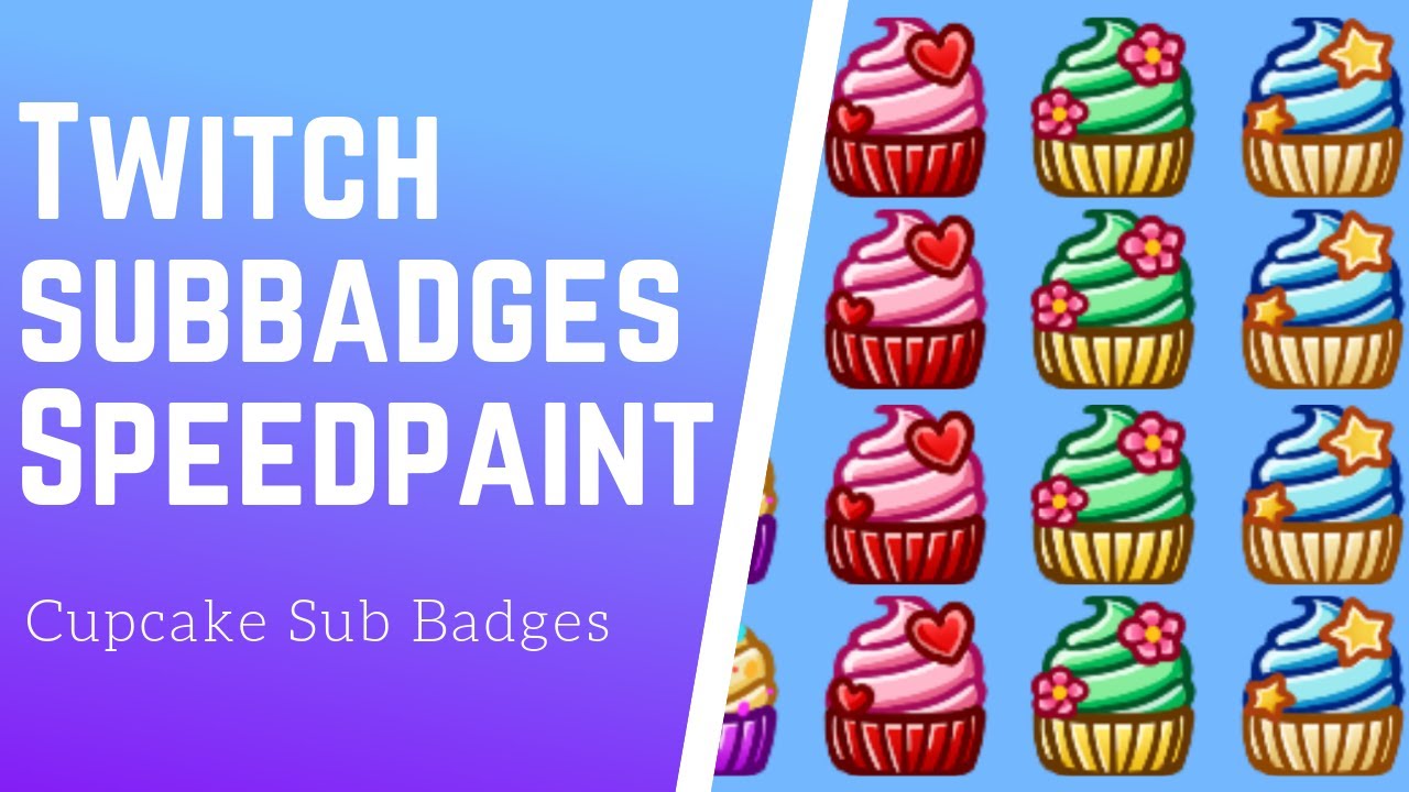 Speed Paint - Cupcake Twitch Sub Badges