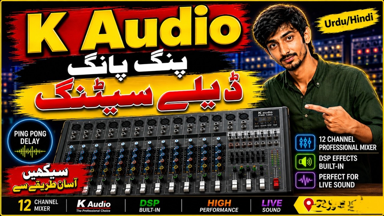 K audio  Mixer Ping Pong Delay Setting  | 12 Channel Professional PMR 1260 Mixer | Urdu / Hindi