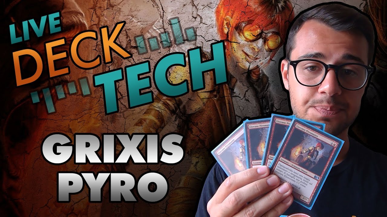 Live Deck Tech: Legacy Grixis Pyro
