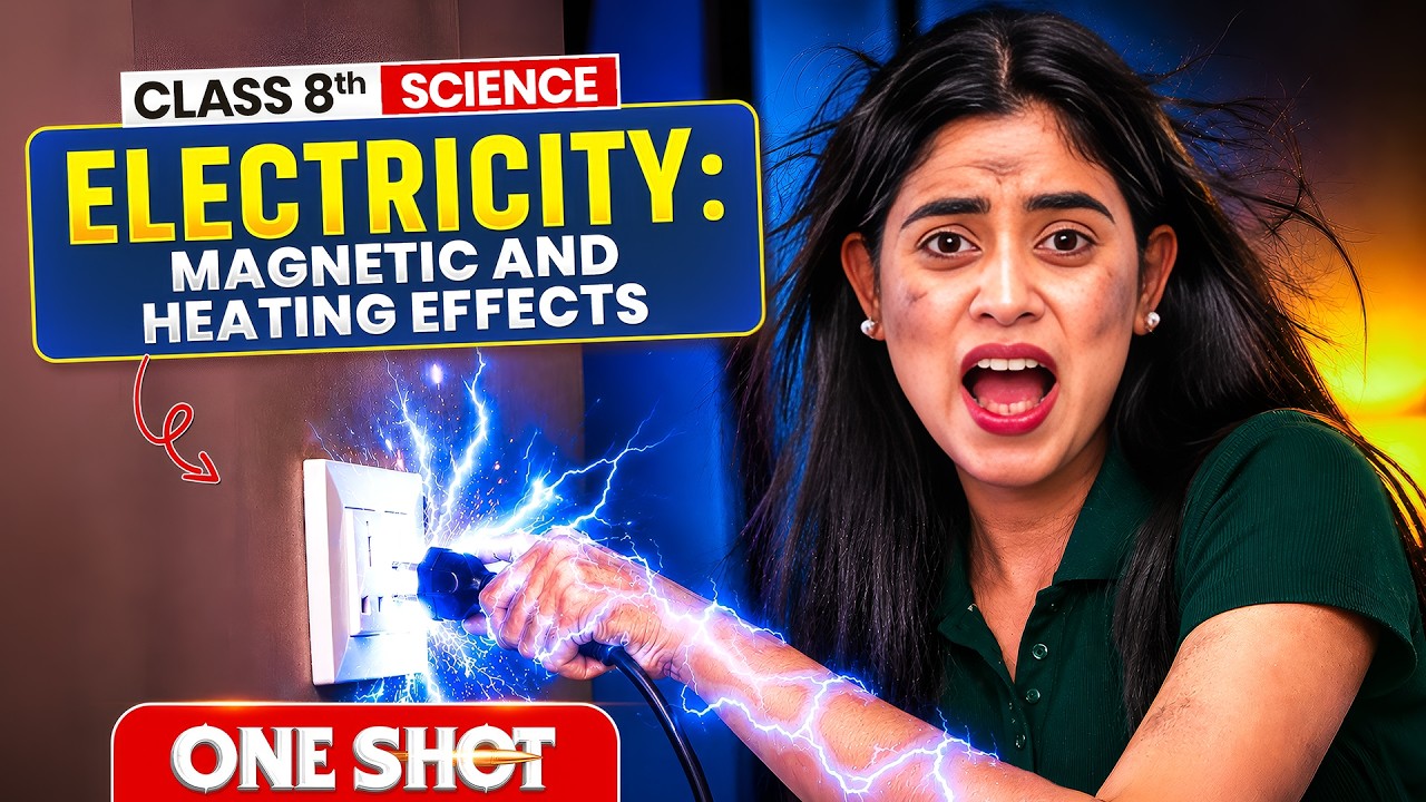 Electricity: Magnetic & Heating Effects in One Shot 🔥 | Class 8th Science | Samridhi Sharma