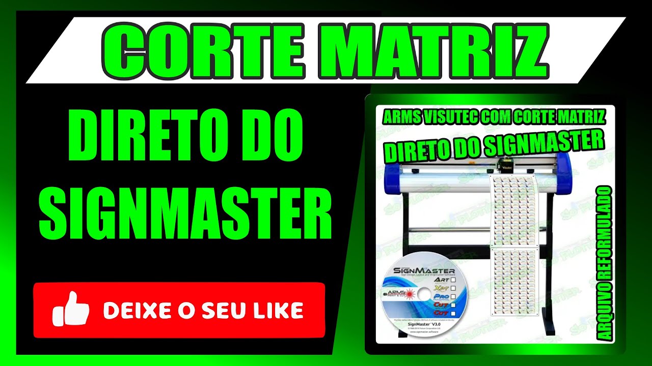 CORTE MATRIZ DIRETAMENTE DO SIGNMASTER COM A PLOTTER VISUTEC V880CCD