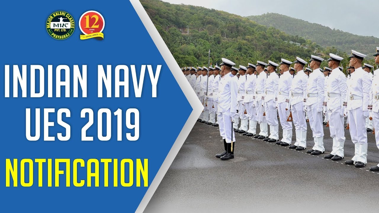 Indian Navy University Entry Scheme (UES) 2019 - Notification & Eligibility