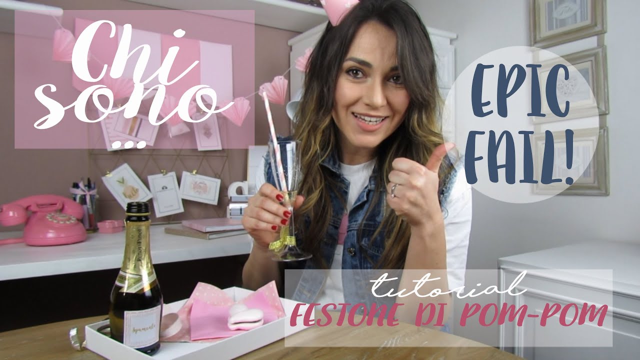 VIDEO di PRESENTAZIONE + Tutorial S.Valentino Festone di PomPom + EPIC FAIL IN DIRETTA!